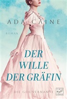 Ada Caine - Der Wille der Gräfin