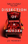 Jo Murray, Murray Jo - Dissection of a Murder