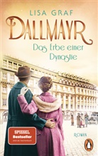 Lisa Graf - Dallmayr-Saga, Band 3