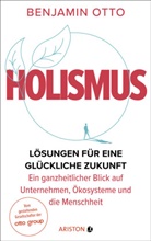 Benjamin Otto - Holismus