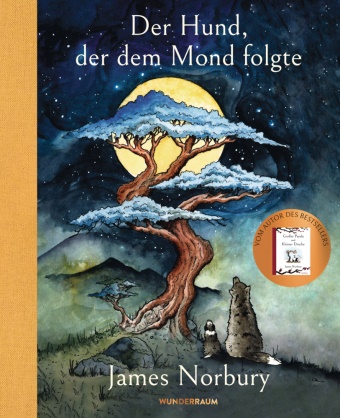 James Norbury - Der Hund, der dem Mond folgte