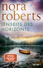 Nora Roberts - Jenseits des Horizonts