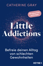 Catherine Gray - Little Addictions