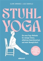 Claire Armange, Julie Banville - Stuhl-Yoga