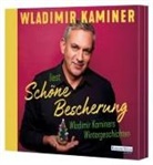 Wladimir Kaminer, Wladimir Kaminer - Schöne Bescherung – Wladimir Kaminers Wintergeschichten (Livre audio)