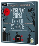 Thomas Krüger, Dietmar Bär - Nirgends stirbt es sich schöner, 2 Audio-CD, 2 MP3 (Audio book)