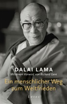 Dalai Lama, Dalai Lama XIV. - Ein menschlicher Weg zum Weltfrieden