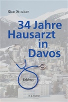 Rico Stocker - 34 Jahre Hausarzt in Davos