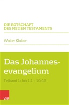 Walter Klaiber, Walter Klaiber - Das Johannesevangelium