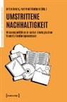 Antje Bruns, Hartmut Fünfgeld - Umstrittene Nachhaltigkeit