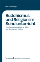 Lea Sara Mägli - Buddhismus und Religion im Schulunterricht