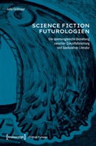 Julia Grillmayr - Science-Fiction-Futurologien