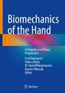 Farid Amirouche, M Daniel Wongworawat et al, Bassem Elhassan, Alfonso Mejia, M. Daniel Wongworawat - Biomechanics of the Hand