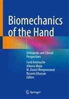 Farid Amirouche, M Daniel Wongworawat et al, Bassem Elhassan, Alfonso Mejia, M. Daniel Wongworawat - Biomechanics of the Hand