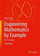 Robert Sobot - Engineering Mathematics by Example
