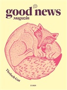 Mara Betjemann, Sophie Fallnacker, Mia Feger, Viktoria Franke, Luca Kramarz, Nils Kumar... - Good News Magazin