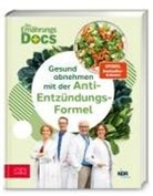 Viola Andresen, Viola (Dr. me Andresen, Jörn Klasen, Matthias Riedl, Matthias (Dr. med.) Riedl, Silja Schäfer... - Die Ernährungs-Docs - Gesund abnehmen mit der Anti-Entzündungs-Formel