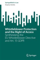 Stephan Koloßa - Whistleblower Protection and the Right of Access
