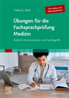 Heiko Koch - Übungen für die Fachsprachprüfung Medizin (Mit Audios und Rollenspielkarten)
