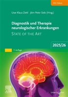 Peter Sieb, Jörn Peter Sieb, Jörn Peter Sieb, Zettl, Uwe Zettl - Diagnostik und Therapie neurologischer Erkrankungen