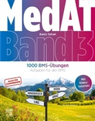 Deniz Tafrali - MedAT 1000 BMS-Übungen (Band 3)