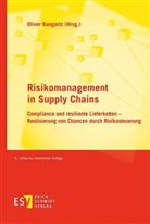 Claudia Jasmin Regina Bodenstein, John Braun, Oliver Bungartz, Oliver (Dr.) Bungartz, Sebastian Bürger, E... - Risikomanagement in Supply Chains