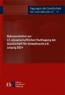 Gesellschaft für Umweltrecht e V, Gesellschaft für Umweltrecht e. V., Gesellschaft für Umweltrecht e.V. - Dokumentation zur 47. wissenschaftlichen Fachtagung der Gesellschaft für Umweltrecht e.V. Leipzig 2024