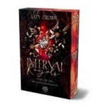 Katy Crown, Heartcraft-Verlag - Infernal Royals - Stirb für uns (Dark Reverse Harem Romantasy) Band 2