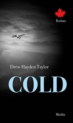 Drew Hayden Taylor - Cold
