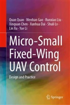 Xinquan Chen, Xunhua Dai, Wenhan Gao, Yue Li, Runxiao Liu, Runxiao et al Liu... - Micro-Small Fixed-Wing UAV Control