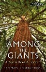 Carolyn Fry, Fry Carolyn, Kew Gardens, Christina Harrison, Harrison Christina, Royal Bota Kew... - Among the Giants