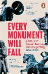 Dan Hicks, Hicks Dan - Every Monument Will Fall
