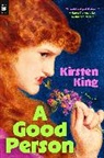 Kirsten King - A Good Person