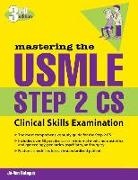 Jo-Ann Reteguiz, Reteguiz Jo-Ann - Mastering the USMLE: Step 2 CS-Clinical Skills