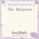 Enid Blyton, Blyton Enid, Becky Cameron - The Magic Faraway Tree: Time For a Nap