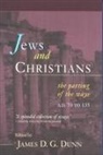 James D G Dunn, James D. G. Dunn - Jews and Christians