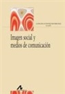 Catalina Fuentes Rodríguez - Imagen social y medios de comunicación
