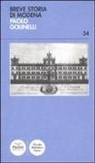 Paolo Golinelli - Breve storia di Modena