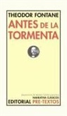 Helena Cortés Gabaudan, Theodor Fontane - Antes de la tormenta