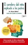 Álvaro Bilbao Bilbao - El cerebro del niño explicado a los padres