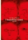 Ana María Matute - I bambini tonti