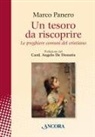 Marco Panero - Un tesoro da riscoprire. Le preghiere comuni del cristiano
