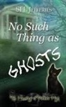 Sfl Jefferies - No Such Thing as Ghosts