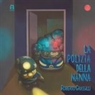 Roberto Grassilli - La polizia della nanna