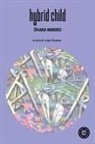Mariko ¿Hara - Hybrid child. Ediz. italiana