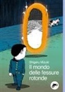 Shigeru Mizuki - Il mondo delle fessure rotonde