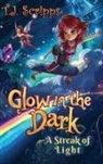T. J Scripps - Glow in the Dark