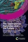 Diana Anderson, Alok Dhawan, Claude L Hughes, Tim Marrs, Stafford Warren, Michael D Waters - Coronavirus Pandemic and the Future