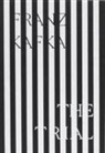 Franz Kafka - The Trial