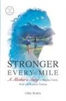 Libby Ruskin - Stronger Every Mile